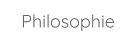 Philosophie