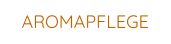 AROMAPFLEGE